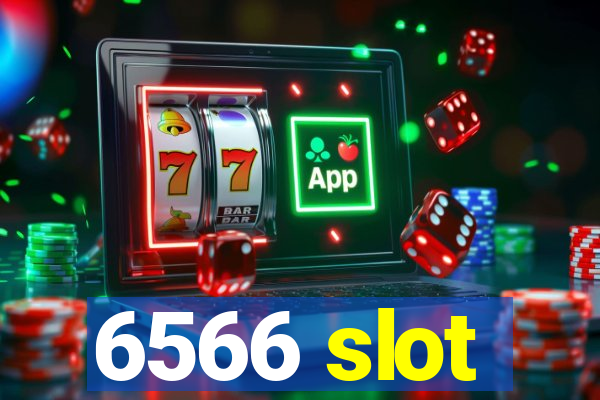 6566 slot